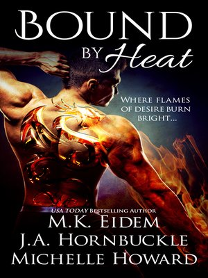 cover image of Bound by Heat- a Dragon Shifter Anthology